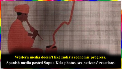 Western media doesn't like India's economic progress. Spanish media posted Sapua Kela photos, see netizens' reactions.